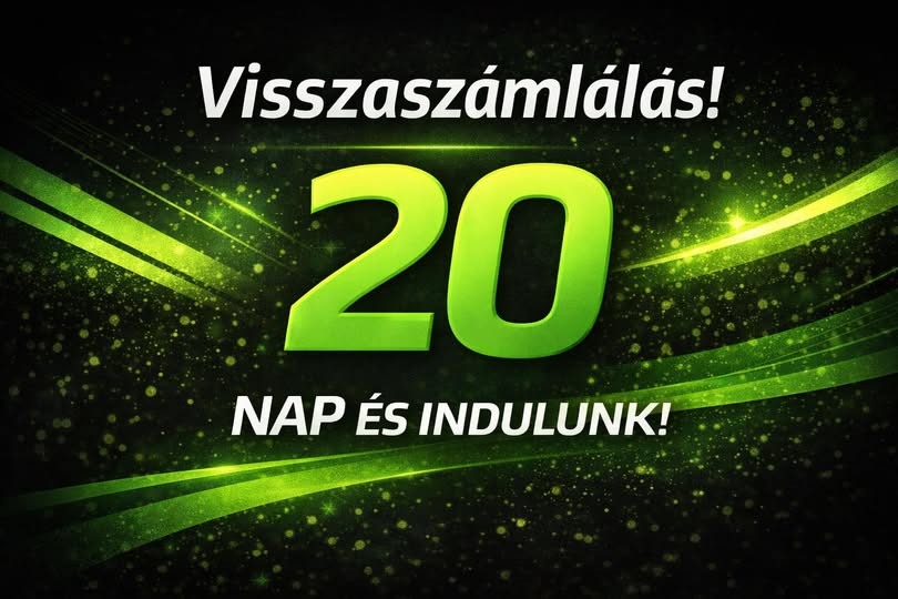 Visszaszámlálás: Már csak 20 nap az indulásig!
